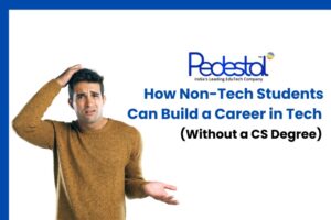 Read more about the article How Non-Tech Students Can Build a Career in Tech (Without a CS Degree)