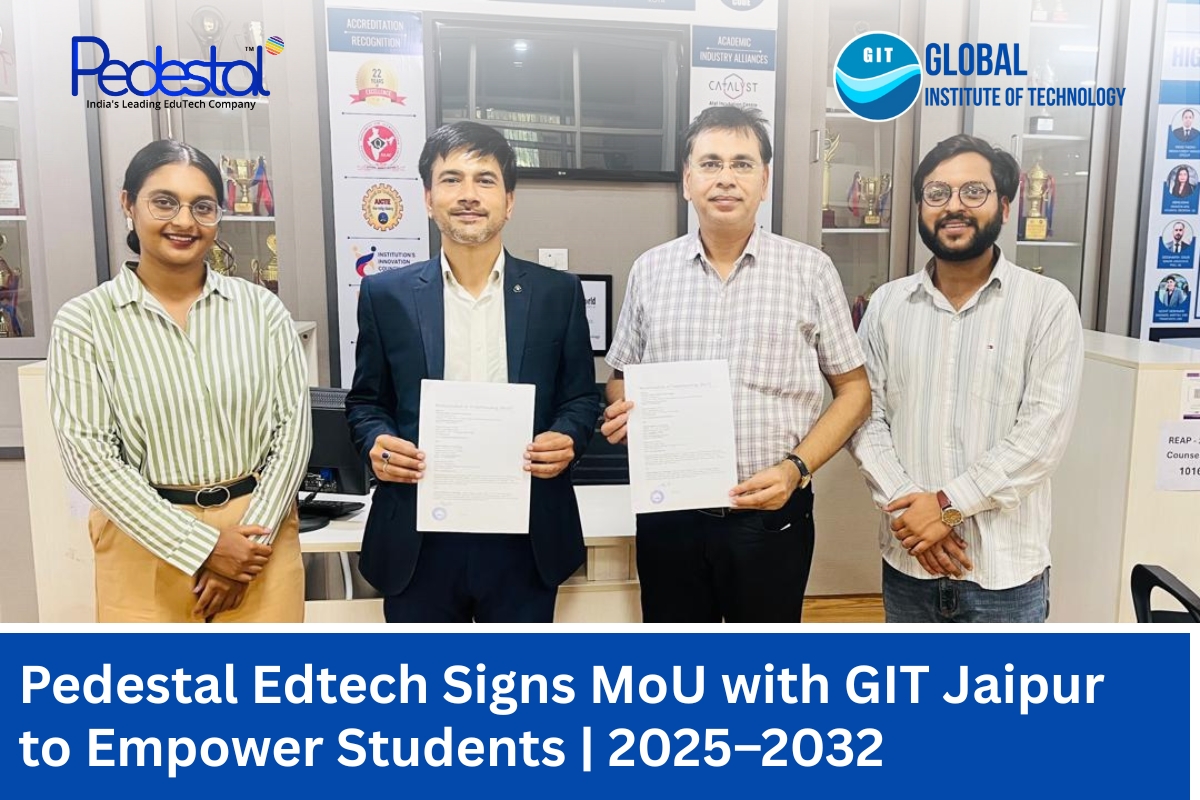 Read more about the article Pedestal Edtech Signs MoU with GIT Jaipur to Empower Students